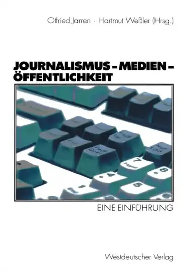 Cover of Journalismus -- Medien -- Öffentlichkeit