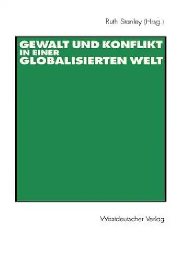 Cover of Gewalt Und Konflikt in Einer Globalisierten Welt