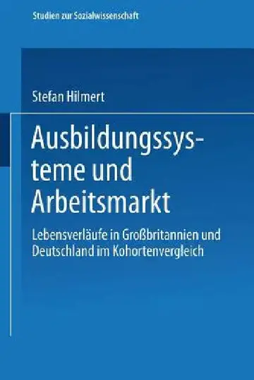 Cover of Ausbildungssysteme Und Arbeitsmarkt