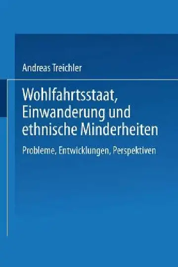Cover of Wohlfahrtsstaat, Einwanderung Und Ethnische Minderheiten
