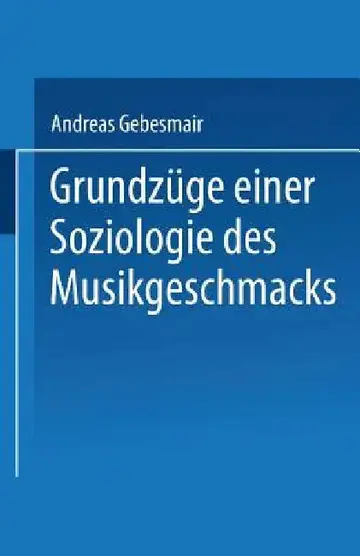 Cover of Grundzüge Einer Soziologie Des Musikgeschmacks