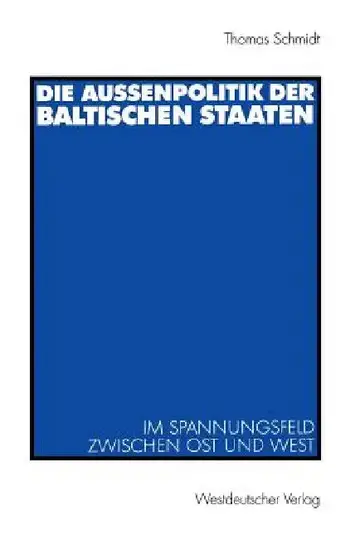 Cover of Die Außenpolitik Der Baltischen Staaten
