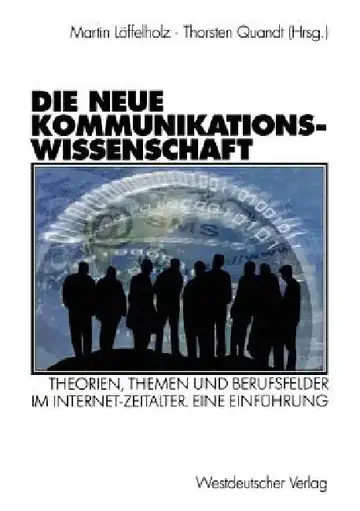 Cover of Die Neue Kommunikationswissenschaft