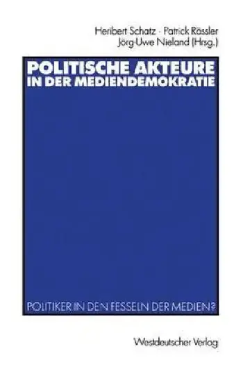 Cover of Politische Akteure in Der Mediendemokratie