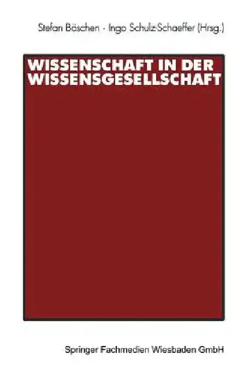 Cover of Wissenschaft in Der Wissensgesellschaft
