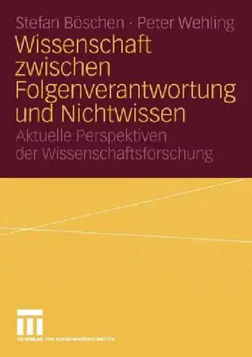 Cover of Wissenschaft Zwischen Folgenverantwortung Und Nichtwissen
