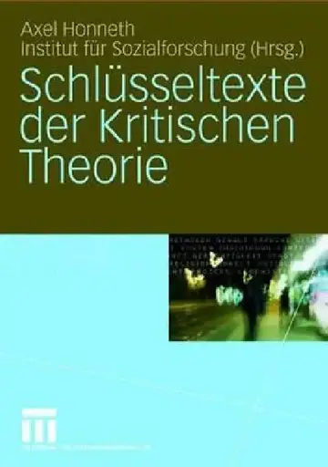 Cover of Schlüsseltexte Der Kritischen Theorie