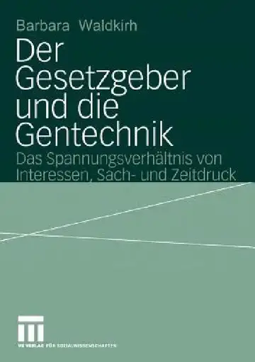 Cover of Der Gesetzgeber Und Die Gentechnik