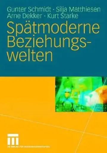 Cover of Spätmoderne Beziehungswelten