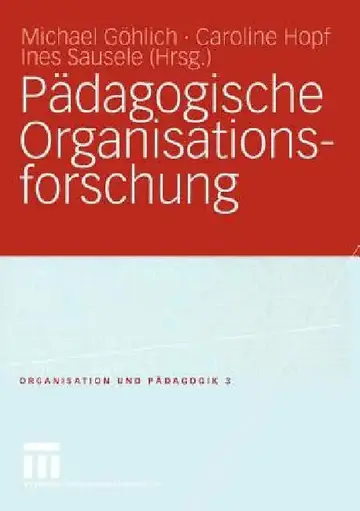 Cover of Pädagogische Organisationsforschung