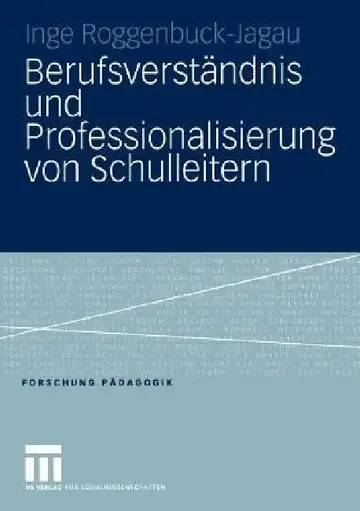 Cover of Berufsverständnis Und Professionalisierung Von Schulleitern