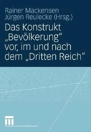 Cover of Das Konstrukt "Bevölkerung" Vor, Im Und Nach Dem "Dritten Reich"
