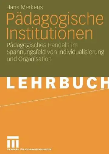 Cover of Pädagogische Institutionen