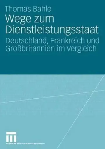 Cover of Wege Zum Dienstleistungsstaat