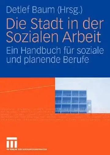 Cover of Die Stadt in Der Sozialen Arbeit