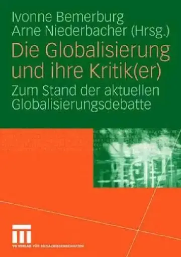Cover of Die Globalisierung Und Ihre Kritik(er)