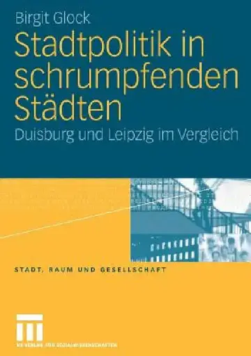 Cover of Stadtpolitik in Schrumpfenden Städten