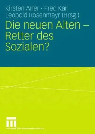 Cover of Die Neuen Alten - Retter Des Sozialen?