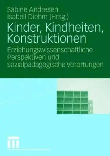 Cover of Kinder, Kindheiten, Konstruktionen
