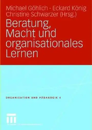Cover of Beratung, Macht Und Organisationales Lernen