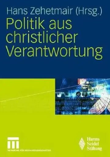 Cover of Politik Aus Christlicher Verantwortung