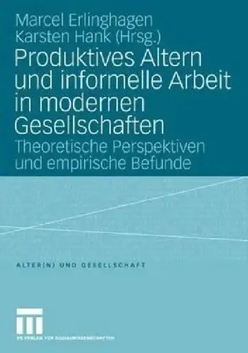 Cover of Produktives Altern Und Informelle Arbeit in Modernen Gesellschaften