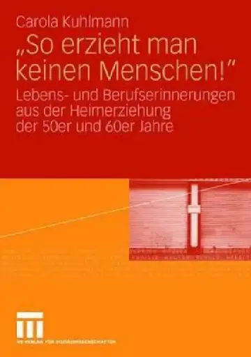 Cover of So Erzieht Man Keinen Menschen!