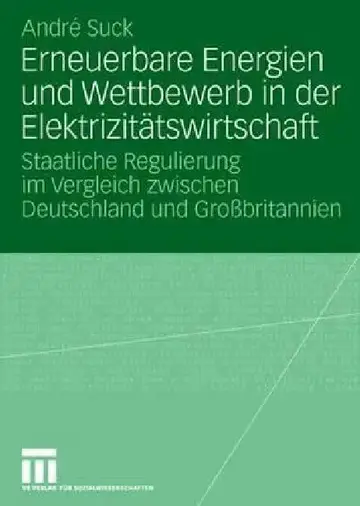 Cover of Erneuerbare Energien Und Wettbewerb in Der Elektrizitätswirtschaft