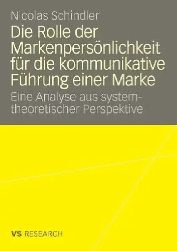 Cover of Die Rolle Der Markenpersönlichkeit Für Die Kommunikative Führung Einer Marke