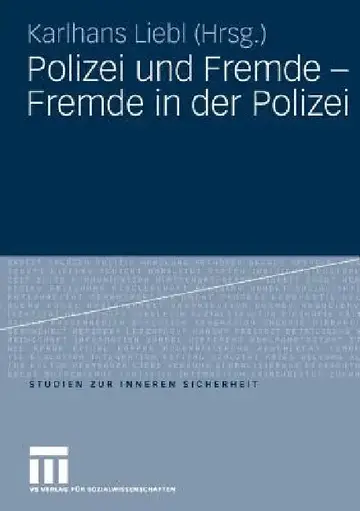 Cover of Polizei Und Fremde - Fremde in Der Polizei