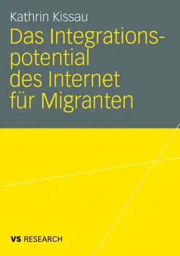 Cover of Das Integrationspotential Des Internet Für Migranten