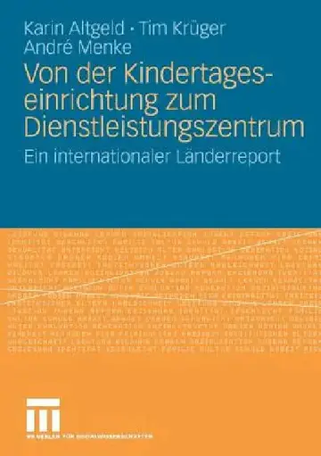Cover of Von Der Kindertageseinrichtung Zum Dienstleistungszentrum