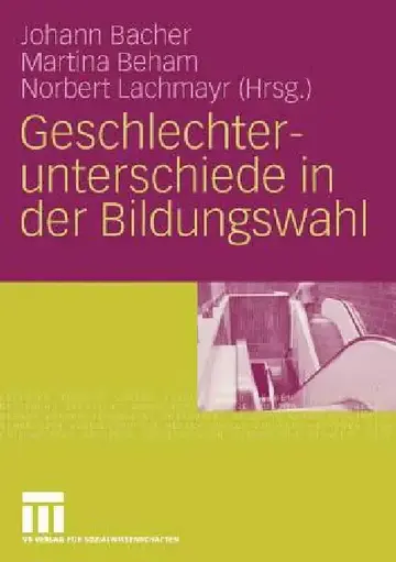 Cover of Geschlechterunterschiede in Der Bildungswahl