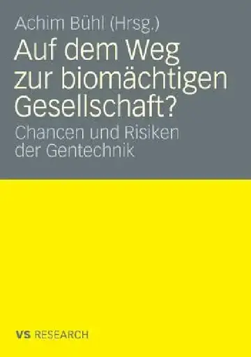 Cover of Auf Dem Weg Zur Biomächtigen Gesellschaft?