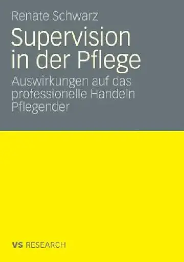 Cover of Supervision Und Professionelles Handeln Pflegender