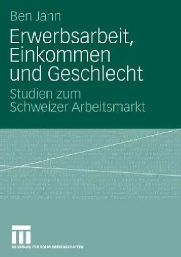 Cover of Erwerbsarbeit, Einkommen Und Geschlecht