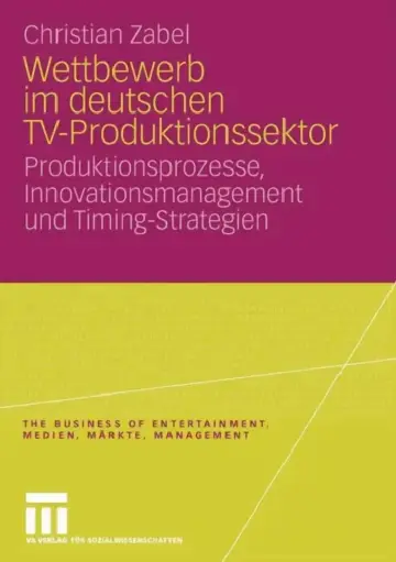 Cover of Wettbewerb Im Deutschen Tv-Produktionssektor