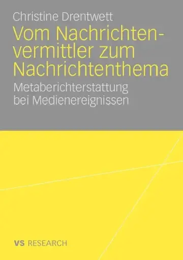 Cover of Vom Nachrichtenvermittler Zum Nachrichtenthema