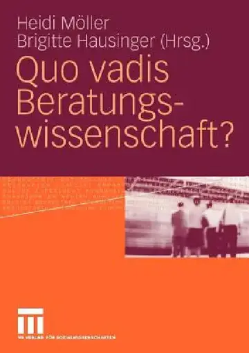 Cover of Quo Vadis Beratungswissenschaft?