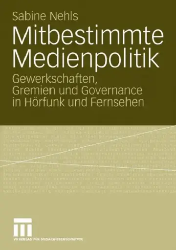 Cover of Mitbestimmte Medienpolitik