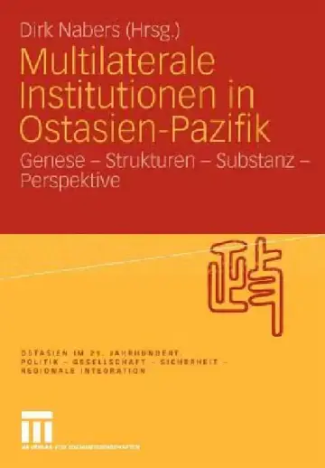 Cover of Multilaterale Institutionen in Ostasien-Pazifik