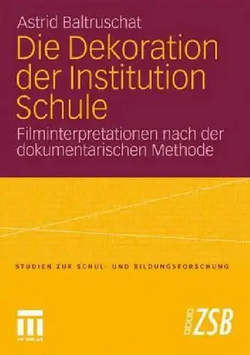 Cover of Die Dekoration Der Institution Schule