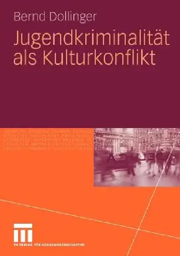 Cover of Jugendkriminalität ALS Kulturkonflikt