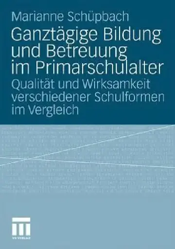 Cover of Ganztägige Bildung Und Betreuung Im Primarschulalter