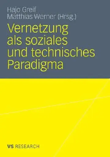 Cover of Vernetzung ALS Soziales Und Technisches Paradigma
