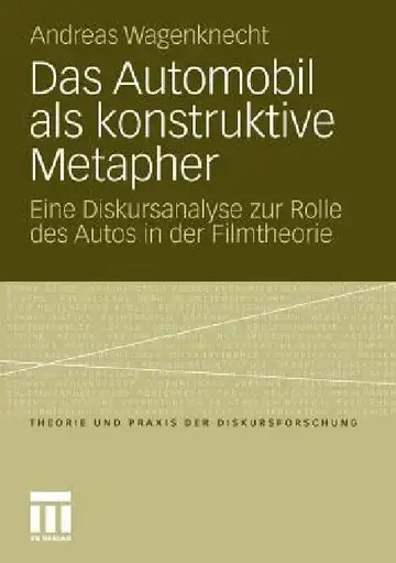 Cover of Das Automobil ALS Konstruktive Metapher