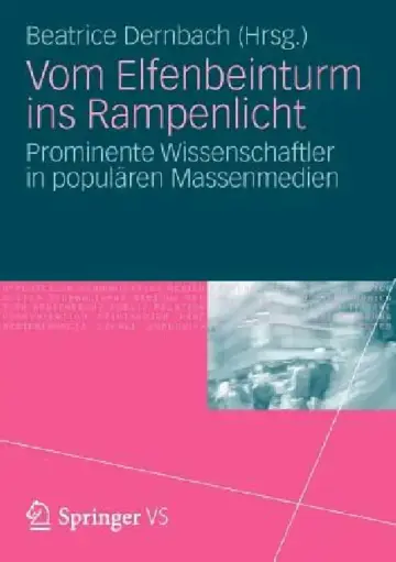 Cover of Vom Elfenbeinturm Ins Rampenlicht