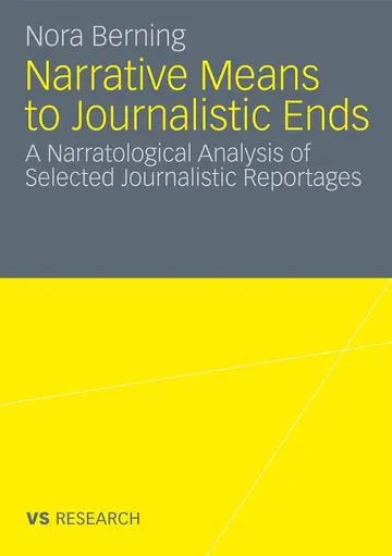 Cover of Narrative Means to Journalistic Ends
