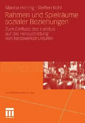 Cover of Rahmen Und Spielräume Sozialer Beziehungen