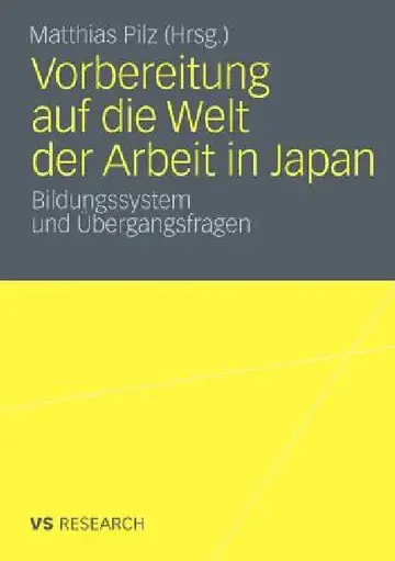 Cover of Vorbereitung Auf Die Welt Der Arbeit in Japan